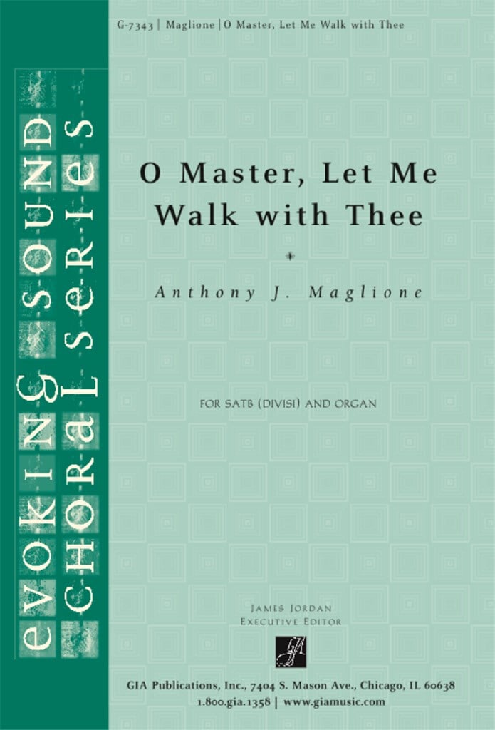 O Master, Let Me Walk with Thee